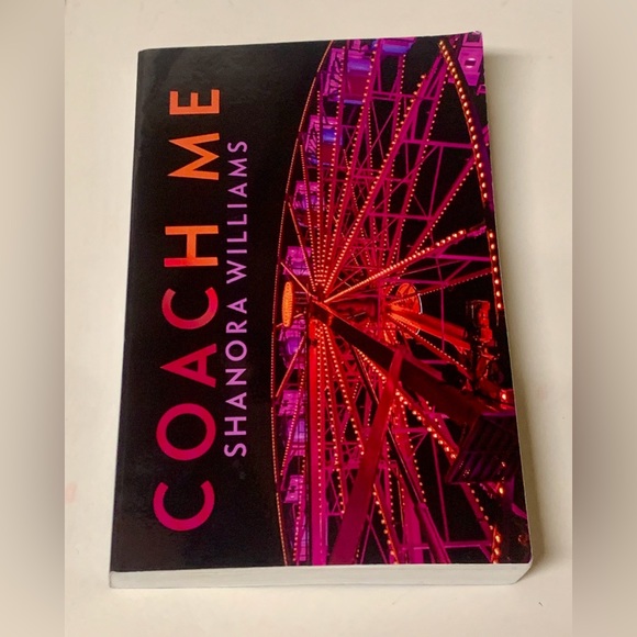 Limited Edition Bookworm COACH ME Signed by Author Shanora Williams - Picture 2 of 10